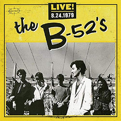 B-52s The - Live 8.24.1979 [CD]
