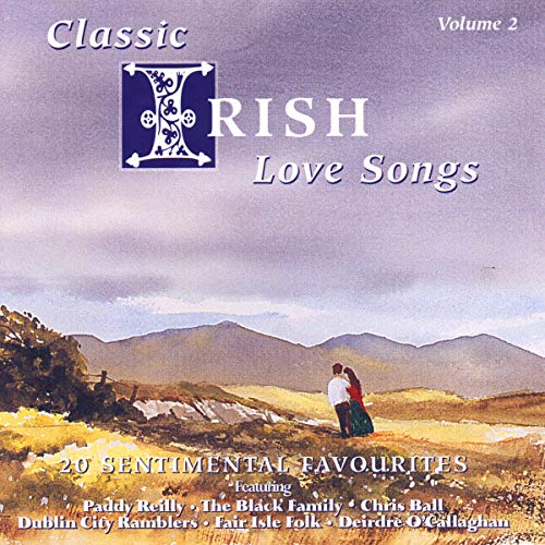 Classic Irish Love Songs Vol 2 - Classic Irish Love Songs Volume 2 [CD]