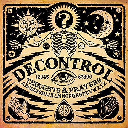 Decontrol - Thoughts & Prayers  [VINYL]