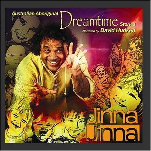 Hudson, David - Jinna Jinna (Dreamtime Stories) [Australian Import] [CD]