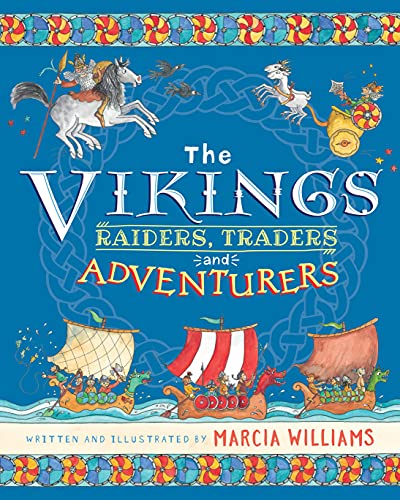 The Vikings: Raiders, Traders and Adventurers: 1