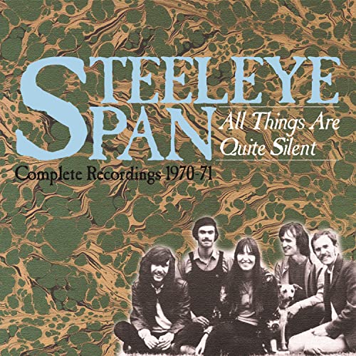 Steeleye Span - All Things Are Quite Silent - Complete Recordings 1970-71 [CD]