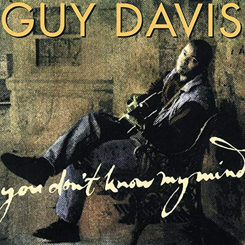 Guy Davis - You Don't Know My Mind [CD]