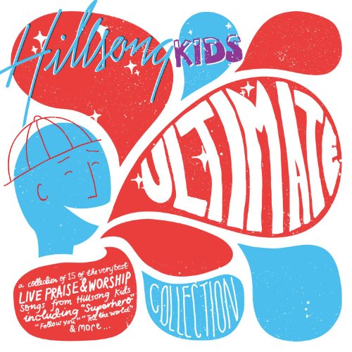 Hillsong Kids - Ultimate Collection [CD]