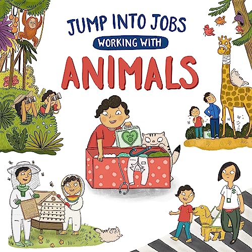 Jump into Jobs: Working with Animals