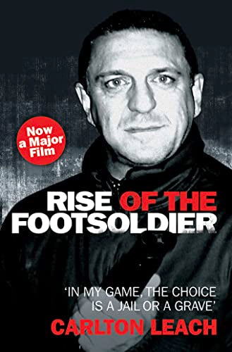 Rise of the Footsoldier: In My Game, the Choice Is a Jail or a Grave