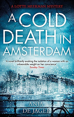 A Cold Death in Amsterdam (Lotte Meerman)