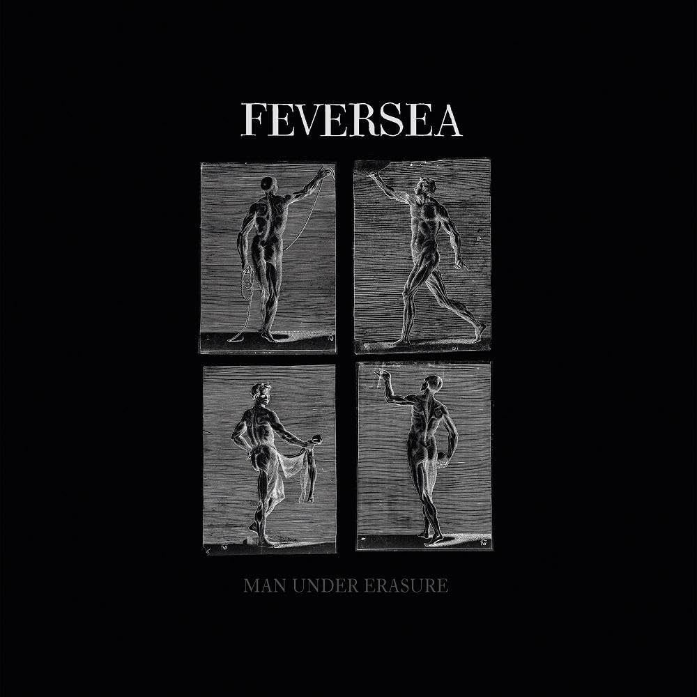 Feversea - Man Under Erasure (transparent Bone White Vinyl) [VINYL]