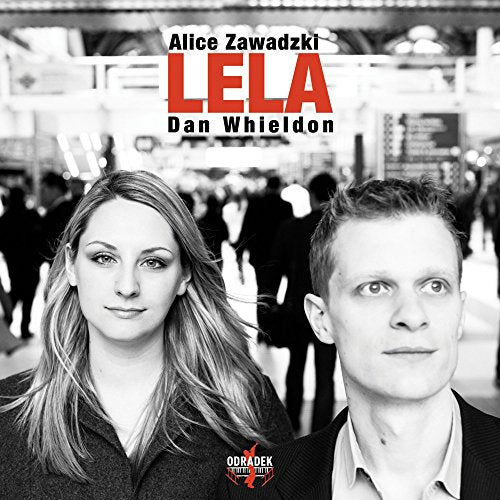 Zawadzki Alice/dan Whieldon - Lela [CD]