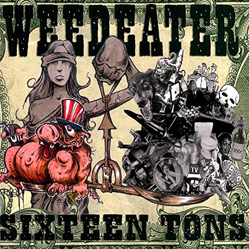 Weedeater - Sixteen Tons [CD]