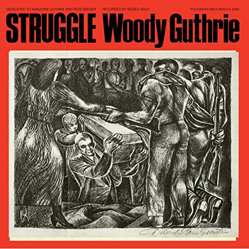Woody Guthrie - Struggle [VINYL]