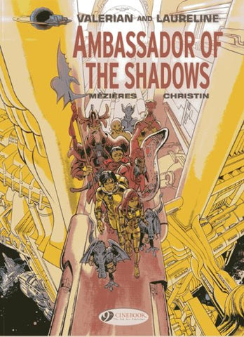 Valerian Vol.6: Ambassador of the Shadows (Valerian and Laureline): 06