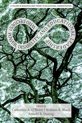 Who Decides? : Power, Disability, and Educational Leadership
