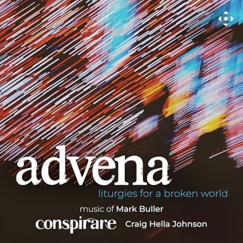 Conspirare/johnson - Buller - Advena [CD]