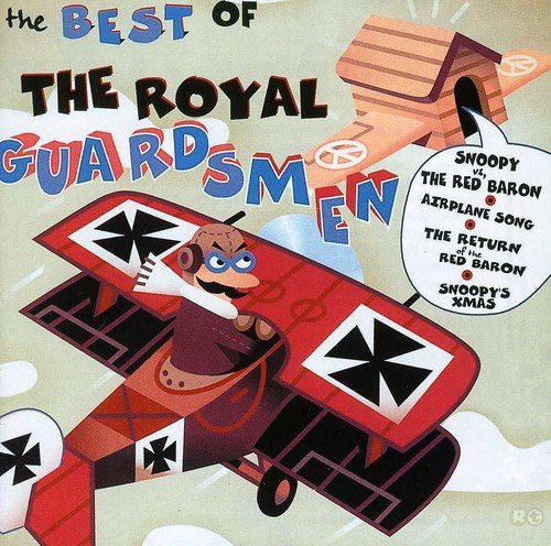 Royal Guardsmen The - Best Of The Royal Guardsmen [CD]