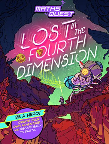 Maths Quest: Lost in the Fourth Dimension