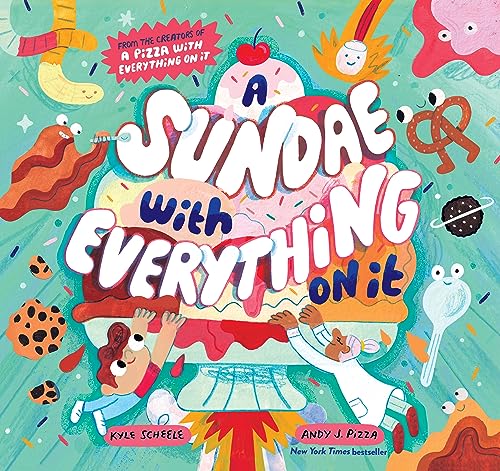 A Sundae with Everything on It