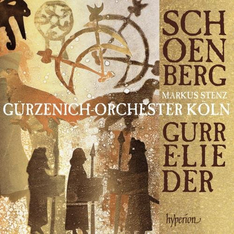 Markus Stenz Gurzenich-orches - Schoenberg: Gurre-Lieder [CD]