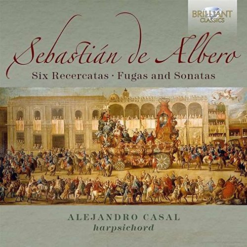 CD cover: Baroque painting of a royal procession, text “Sebastian de Albero”.