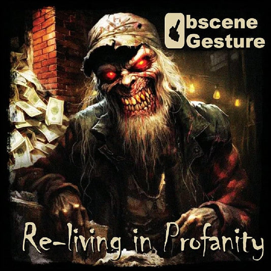 Osbscene Gesture - Re-living In Profanity [CD]