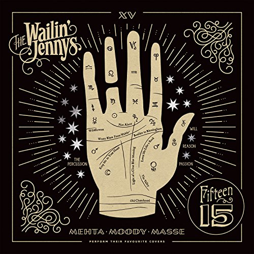 Wailin Jennys The - Fifteen [CD]