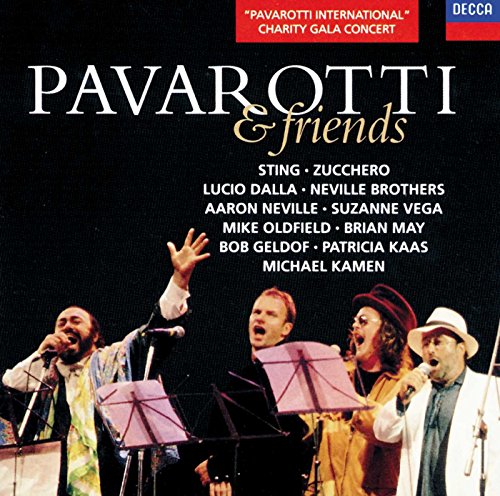 Luciano Pavarotti Sting Zucchero Lucio Dalla The Neville Brothers Aaron Neville Suzanne Vega Mike Oldfield Brian May Bob Geldof - Pavarotti & Friends [CD]