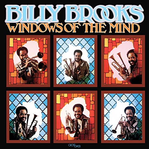 CD cover for Billy Brooks’ “Windows Of The Mind” featuring a musician with a trumpet.