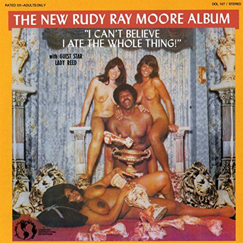 Moore, Rudy Ray - I Can't Believe I Ate The Whole Thing [CD]