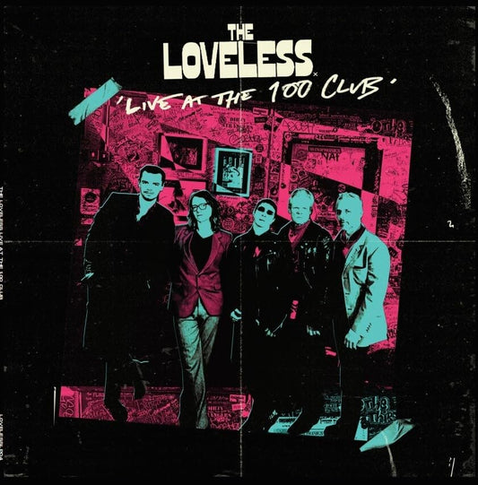 Loveless, The - Live At The 100 Club [VINYL]