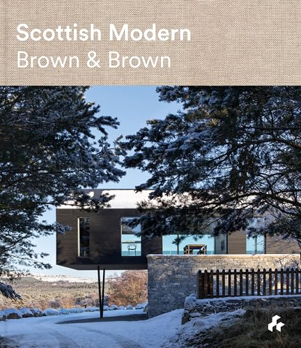 Scottish Modern: Brown & Brown