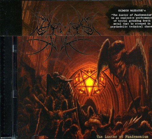 Crimson Massacre - Luster of Pandemonium [CD]