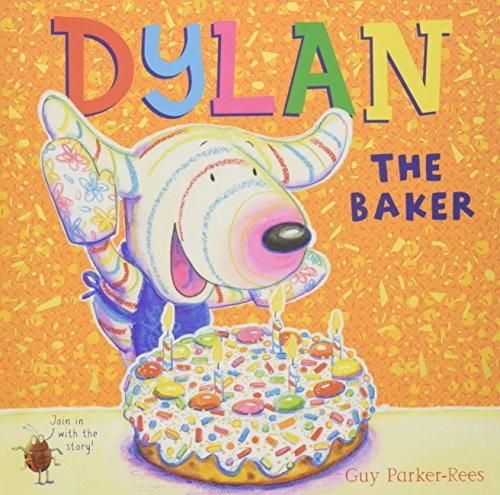 Dylan the Baker (Dylan 4)