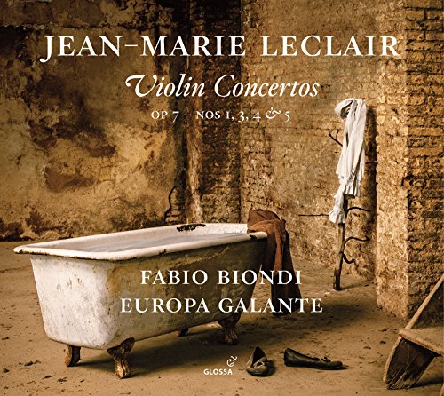 Fabio Biondi/europa Galante - Jean-Marie Leclair - Violin Concertos Op. 7, Nos. 1, 3, 4 & 5 [CD]