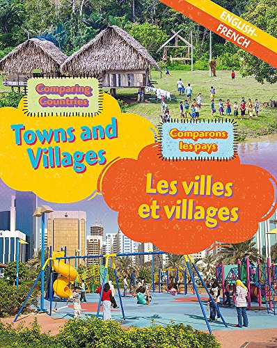 Dual Language Learners: Comparing Countries: Towns and Villages (English/French)