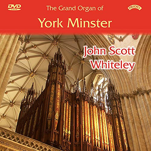 John Scott Whiteley - The Grand Organ Of York Minster [DVD]