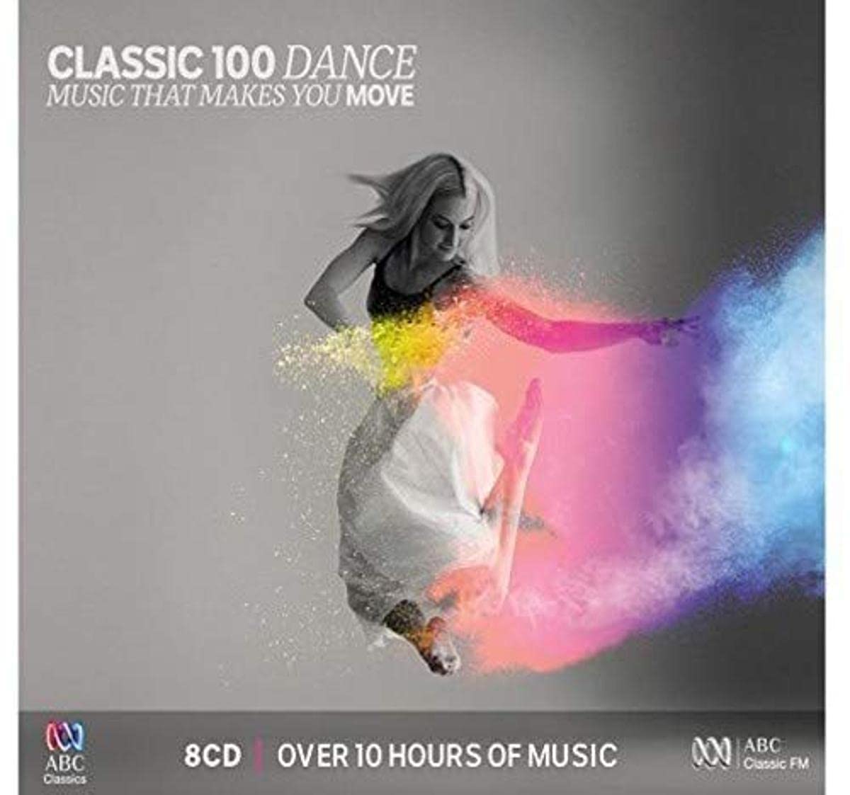 Various Artists - Classic 100: Dance / Various [CD]