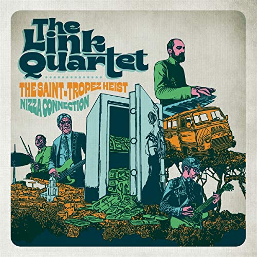 Link Quartet The - The Saint-Tropez Heist / Nizza Connection [7"] [VINYL]