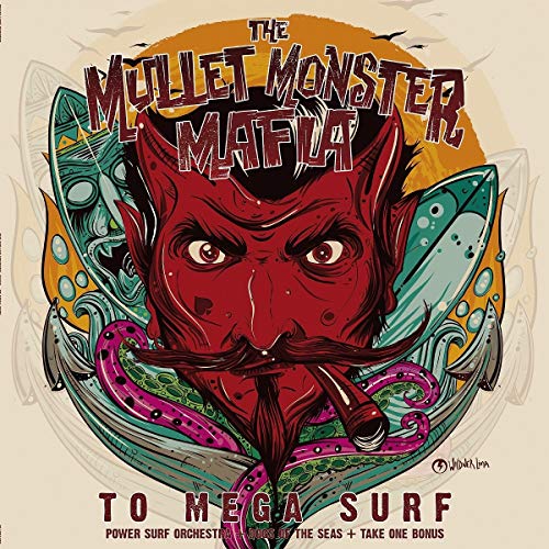 Mullet Monster Mafia, The - To Mega Surf [CD]