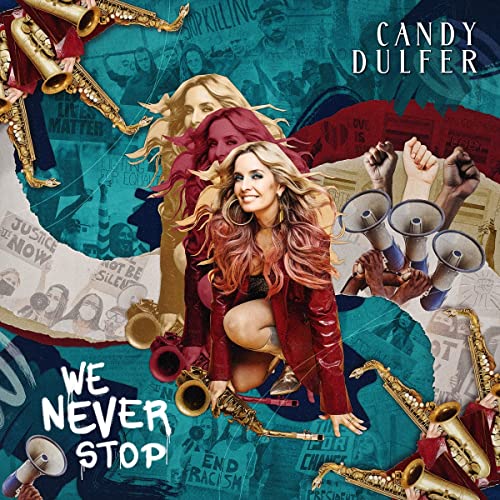 Candy Dulfer poses with a saxophone against a collage of protest imagery and megaphones.