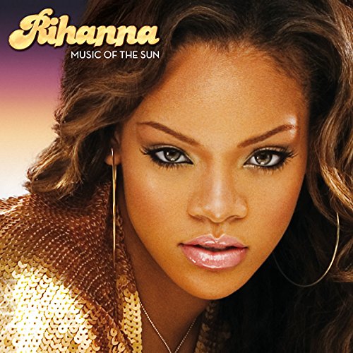 Rihanna - Music of the Sun [CD]