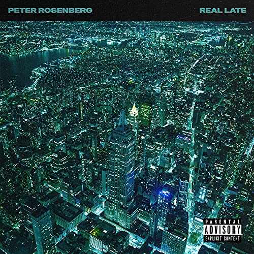 Peter Rosenberg - Real Late [VINYL]
