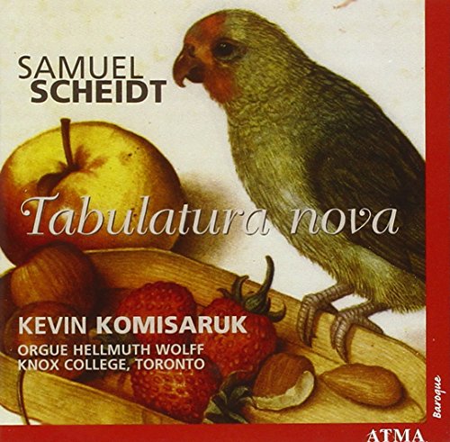 Kevin Komisaruk - Scheidt: Tabulatura Nova [CD]