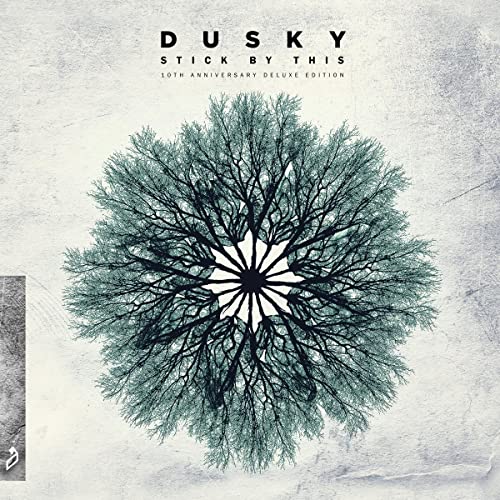 Dusky - Stick By This (10th Anniversary Deluxe Edition) [VINYL]