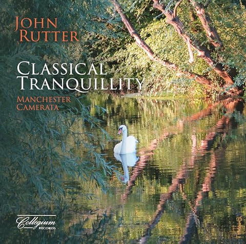 MANCHESTER CAMERATA  RUTTER - CLASSICAL TRANQUILITY [CD]