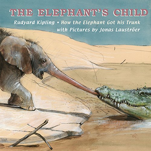 THE ELEPHANT'S CHILD