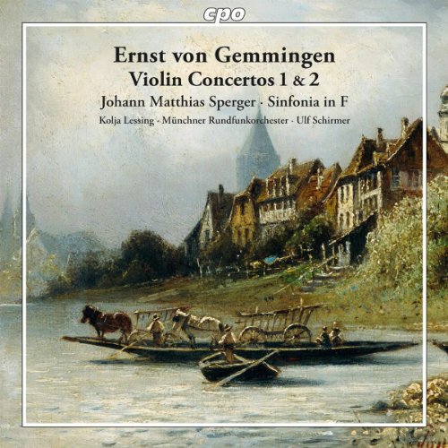 Kolja Lessingulf Schirmer - Gemmingen: Violin Concertos Nos. 1 & 2 (CPO: 777454-2) [CD]