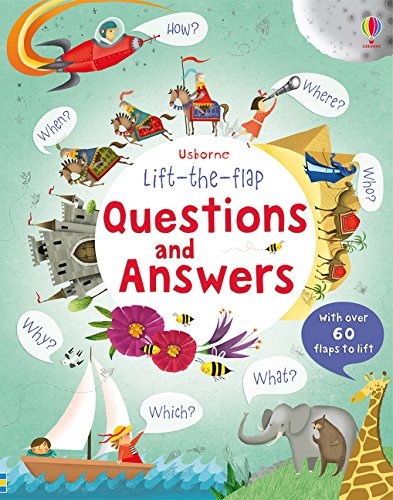 Lift the Flap Questions & Answers (Lift the Flap Questions and Answers)