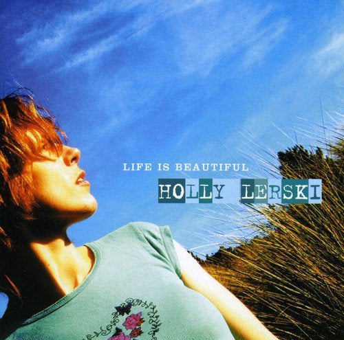Holly Lerski - Life Is Beautiful [CD]