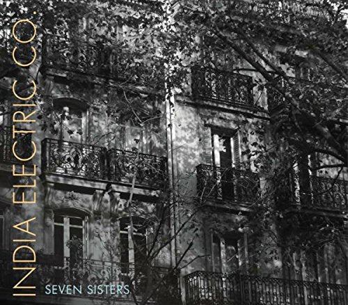 India Electric Co. - Seven Sisters [CD]