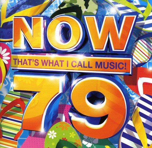 Now That's What I Call Music! - Now That's What I Call Music! 79 [CD]